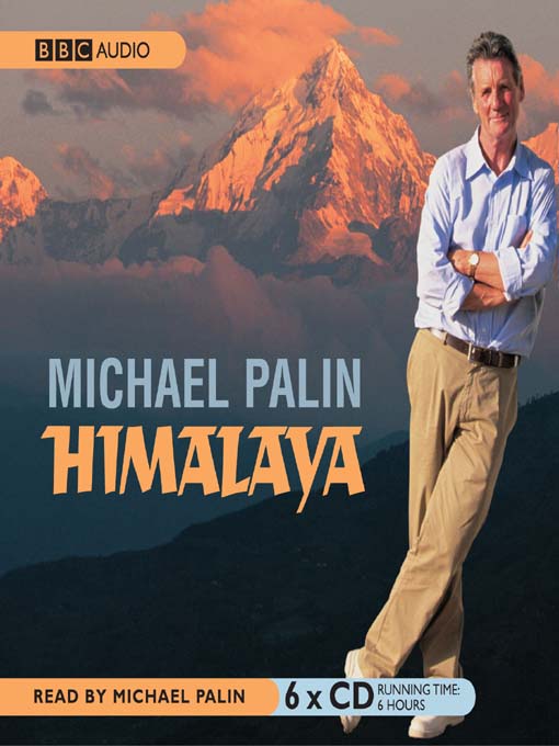Title details for Himalaya by Michael Palin - Available